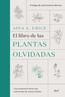 el libro de las plantas olvidadas-aina s. erice-9788434431461