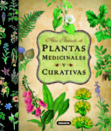 plantas medicinales y curativa: atlas ilustrado-9788467712575