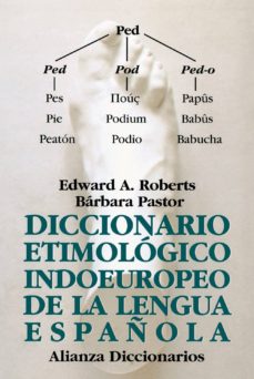 diccionario etimológico indoeuropeo de la lengua española-edward a. roberts-9788420678061