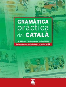 gramatica practica del catala (a1-b2)-nuria bastons vilallonga-cristina bernardo fernandez-9788430733965