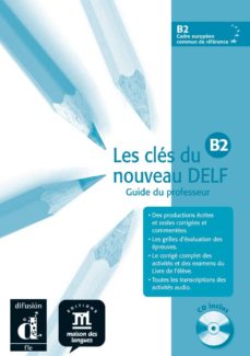 les cles du nouveau delf b2: libro del profesor-9788484434306