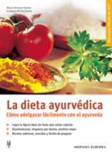 la dieta ayurvedica: como adelgazar facilmente con el ayurveda-nicky sitaram sabnis-gabriele kühn-sabnis-9788425515859