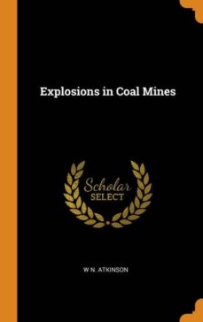 explosions in coal mines-9780341702702
