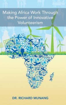 making africa work through the power of innovative volunteerism-9781546292418