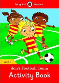 jon s football team activity book - ladybird readers level 1-9780241254219