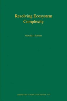 resolving ecosystem complexity (mpb-47)-9780691128498