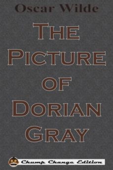 the picture of dorian gray (chump change edition)-9781640320628