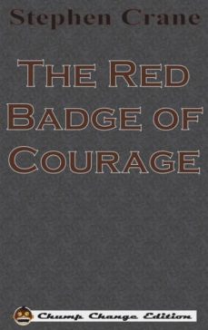 the red badge of courage (chump change edition)-9781640320659
