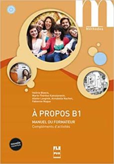 a propos b1 - guide pédagogique (2º edition)-9782706129780