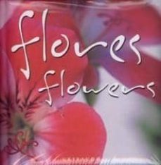 flores = flowers (block) (ed. bilingüe español-ingles)-stefano dulevant-9788880585725
