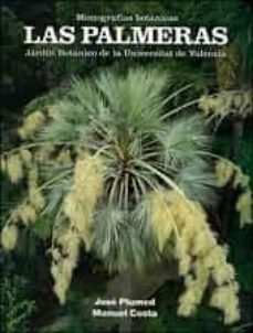 las palmeras: jardin botanico de la universitat de valencia-jose plumed-manuel costa-9788437091303