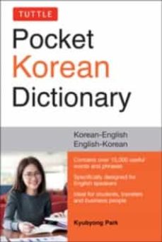 tuttle pocket korean dictionary: korean-english, english-korean-kyubyong park-9780804852463