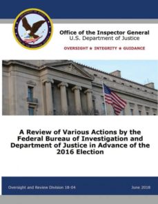 a review of various actions by the federal bureau of investigation and department of justice in advance of the 2016 election-9781680922257