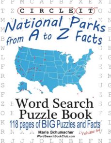circle it, national parks from a to z facts, word search, puzzle book-9781938625848