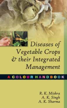 diseases of vegetable crops and their integrated management-9789381450499
