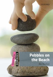 dominoes quick starter. pebbles on the beach mp3 pack-alex raynham-9780194639033