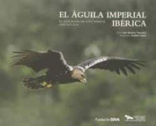 el aguila imperial iberica-luis mariano gonzalez-9788492937387