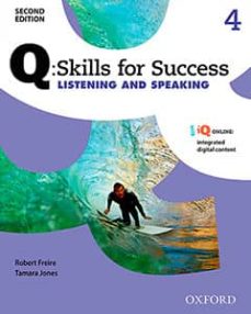q skills for success level 4 listening & speaking student book with iq online-9780194819282