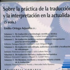 sobre la práctica de la traducción y la interpretación en la traducción-emilio ortega arjonilla-9788490455265