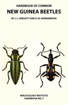 handbook of common new guinea beetles (wau ecology institute handbook no. 2)-9789980945167