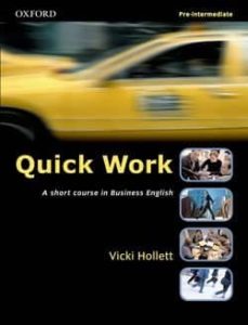 quick work. student s book (pre-intermediate)-vicki hollett-9780194572927