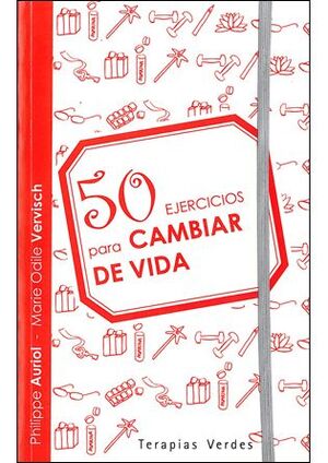50 EJERCICIOS PARA CAMBIAR DE VIDA